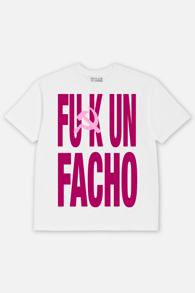 FUCK A FACHO T-SHIRT