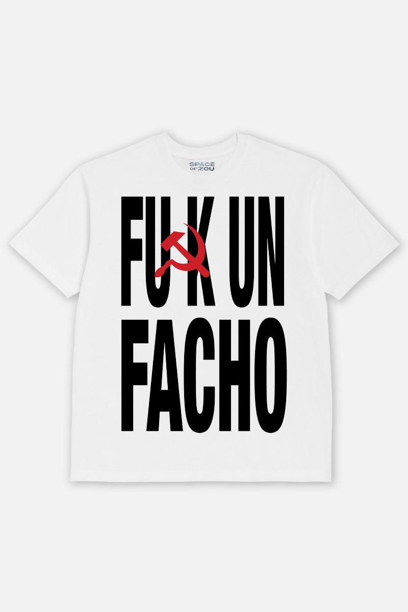 FUCK A FACHO T-SHIRT