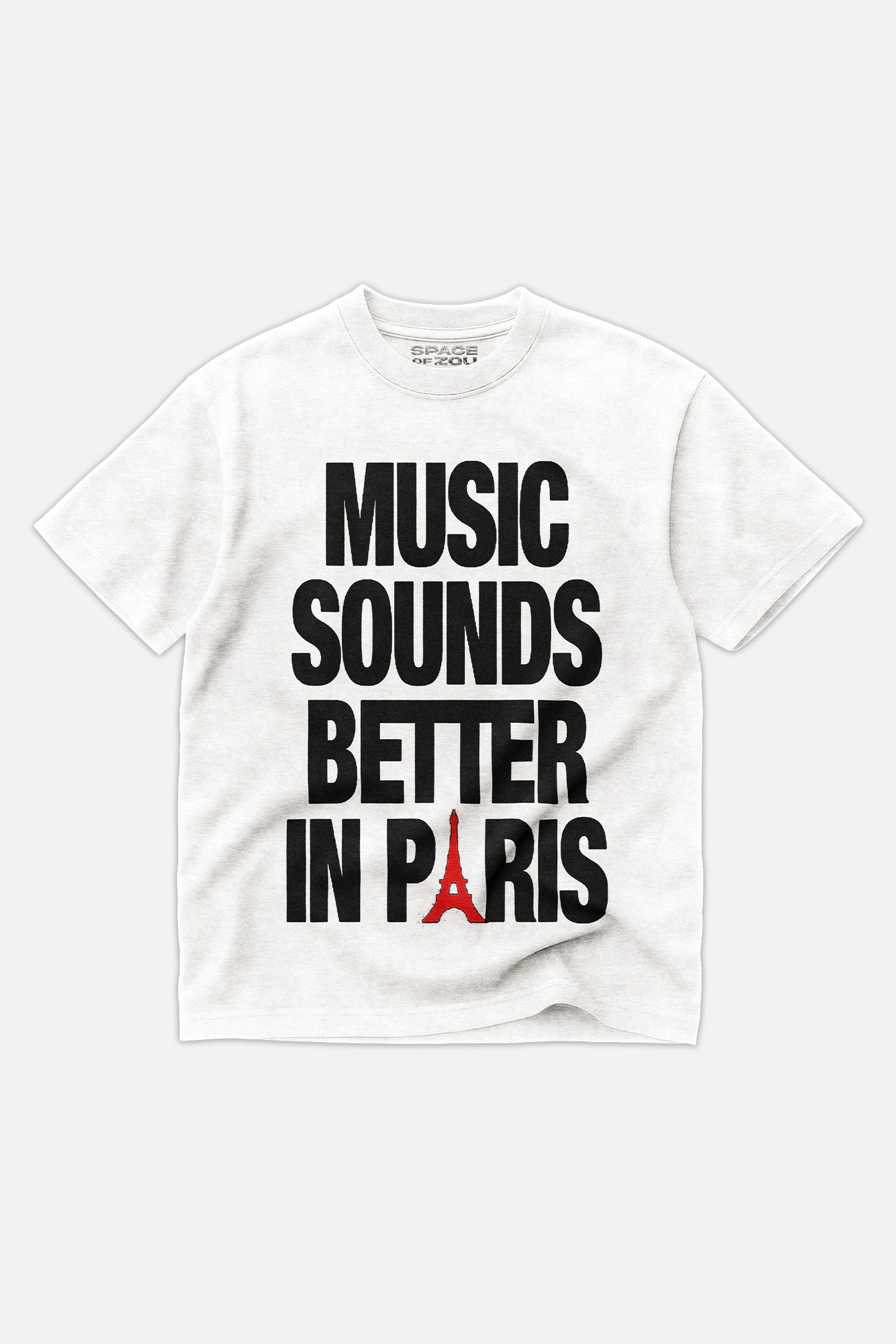 T-SHIRT MUSIC SOUNDS BETTER IN PARIS