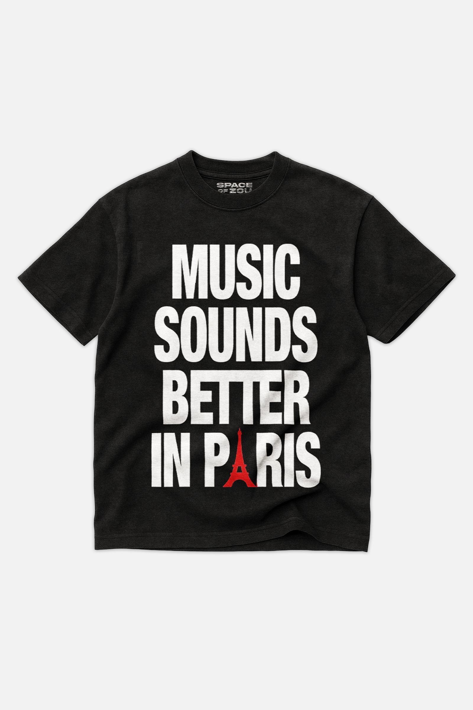 T-SHIRT MUSIC SOUNDS BETTER IN PARIS